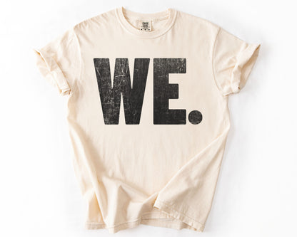 WE. Vintage Human Rights Tee