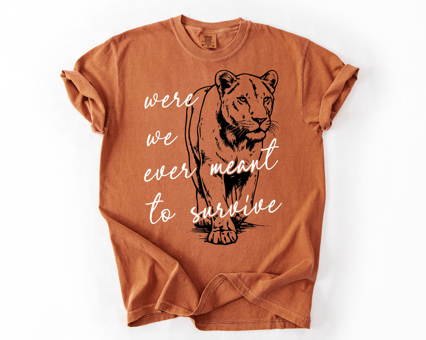 Were We Ever Meant To Survive | Vintage Human Rights Graphic Tee