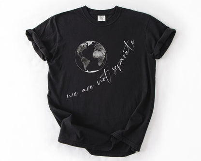 We Are Not Separate | Vintage Nature Graphic Tee
